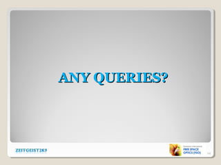 ANY QUERIES?ANY QUERIES?
24
 