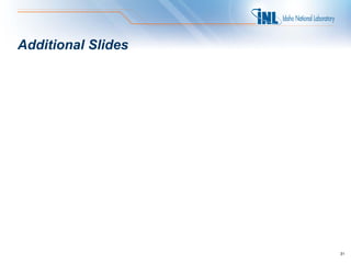 Additional Slides




                    31
 