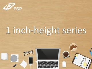 1 inch-height series
 