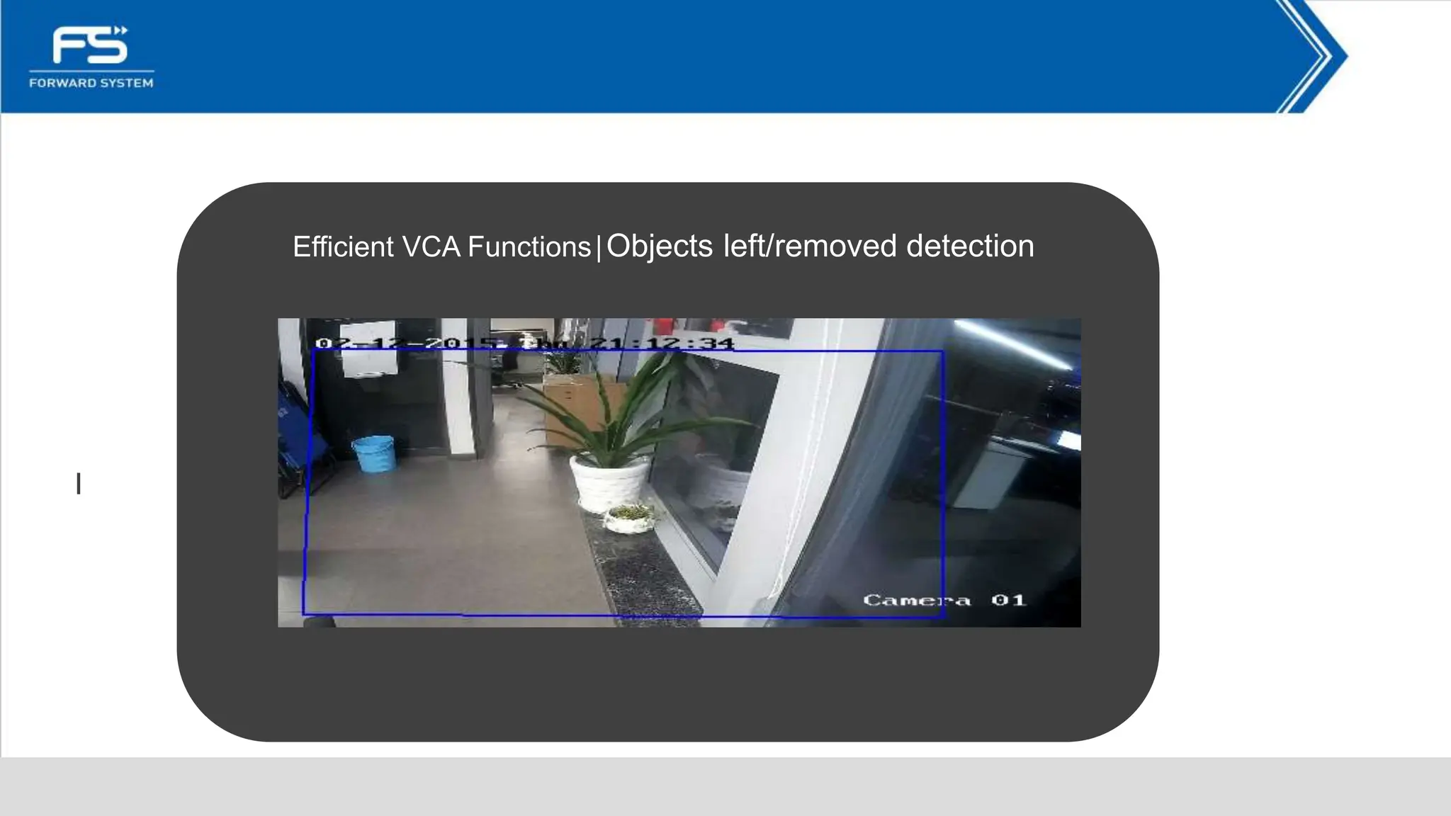 Efficient VCA Functions│Objects left/removed detection
 