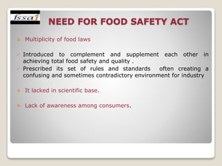 FOOD  SAFETY AND STANDARDS AUTHORITY   OF INDIA  REGULATIONS,2011-IMPACT ON INDIAN FOOD INDUSTRY 
