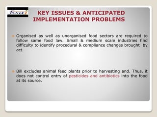 FOOD  SAFETY AND STANDARDS AUTHORITY   OF INDIA  REGULATIONS,2011-IMPACT ON INDIAN FOOD INDUSTRY 