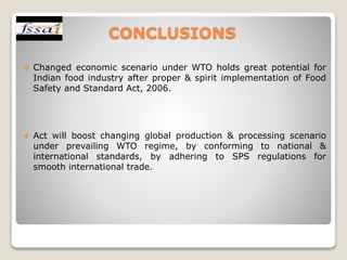 FOOD  SAFETY AND STANDARDS AUTHORITY   OF INDIA  REGULATIONS,2011-IMPACT ON INDIAN FOOD INDUSTRY 