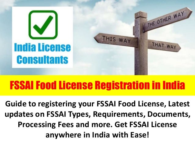 FSSAI Food License Registration in India
Guide to registering your FSSAI Food License, Latest
updates on FSSAI Types, Requirements, Documents,
Processing Fees and more. Get FSSAI License
anywhere in India with Ease!
 