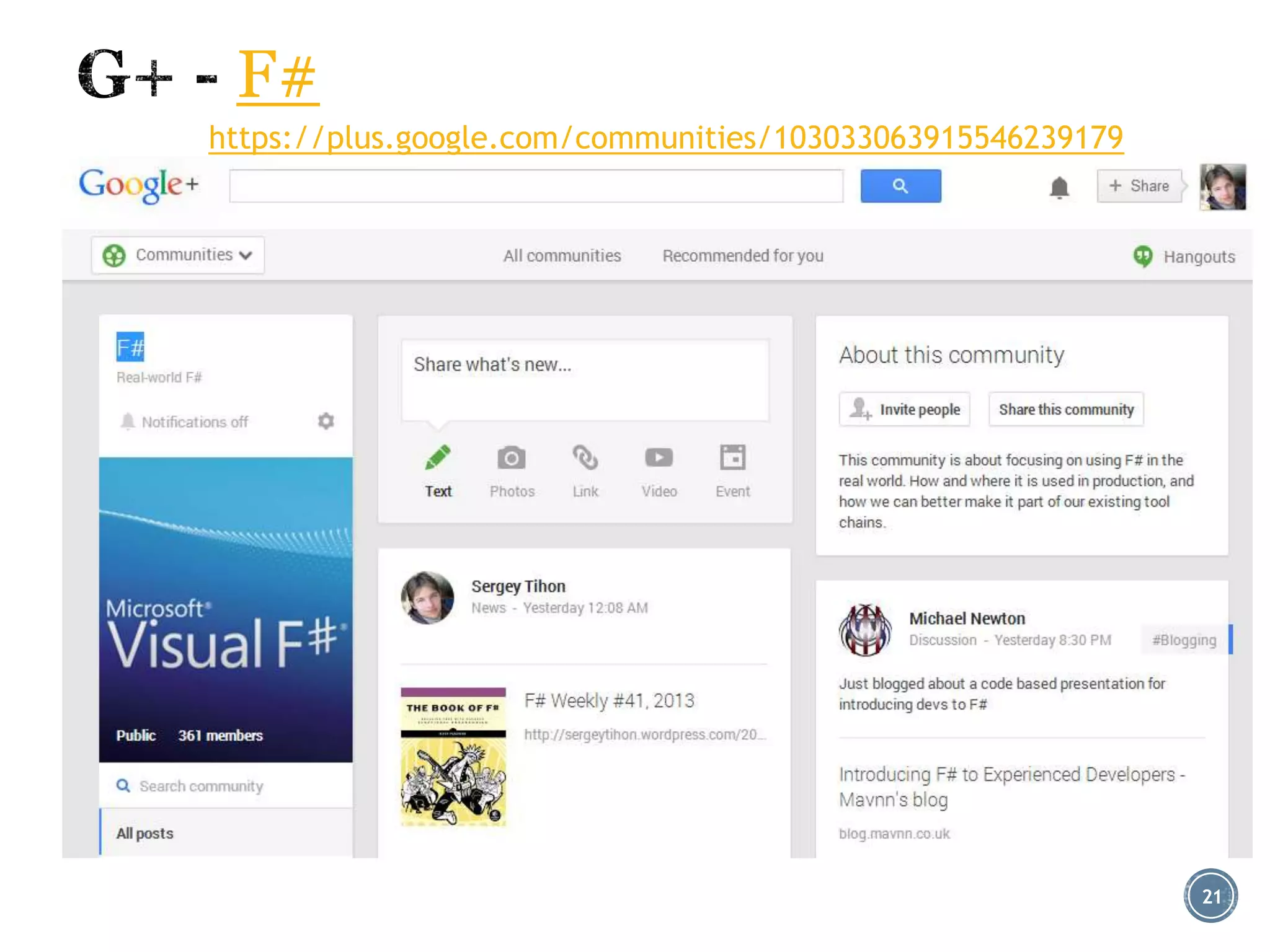 F#
https://plus.google.com/communities/103033063915546239179
21