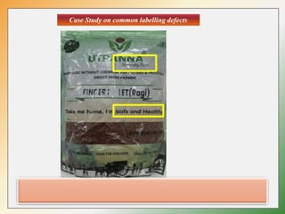 Case Study on common labelling defects
 