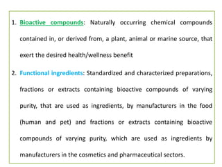 Nutraceuticals and functional foods | PPTX