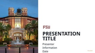 fsu template for use at university presentation.pptx