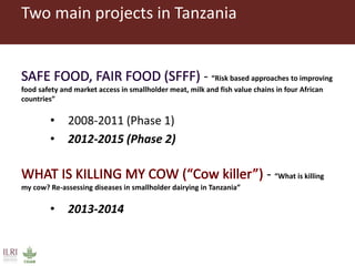 Food Safety and Zoonoses team activities in Tanzania
