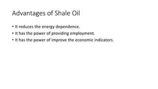 production of oil from shale | PPTX