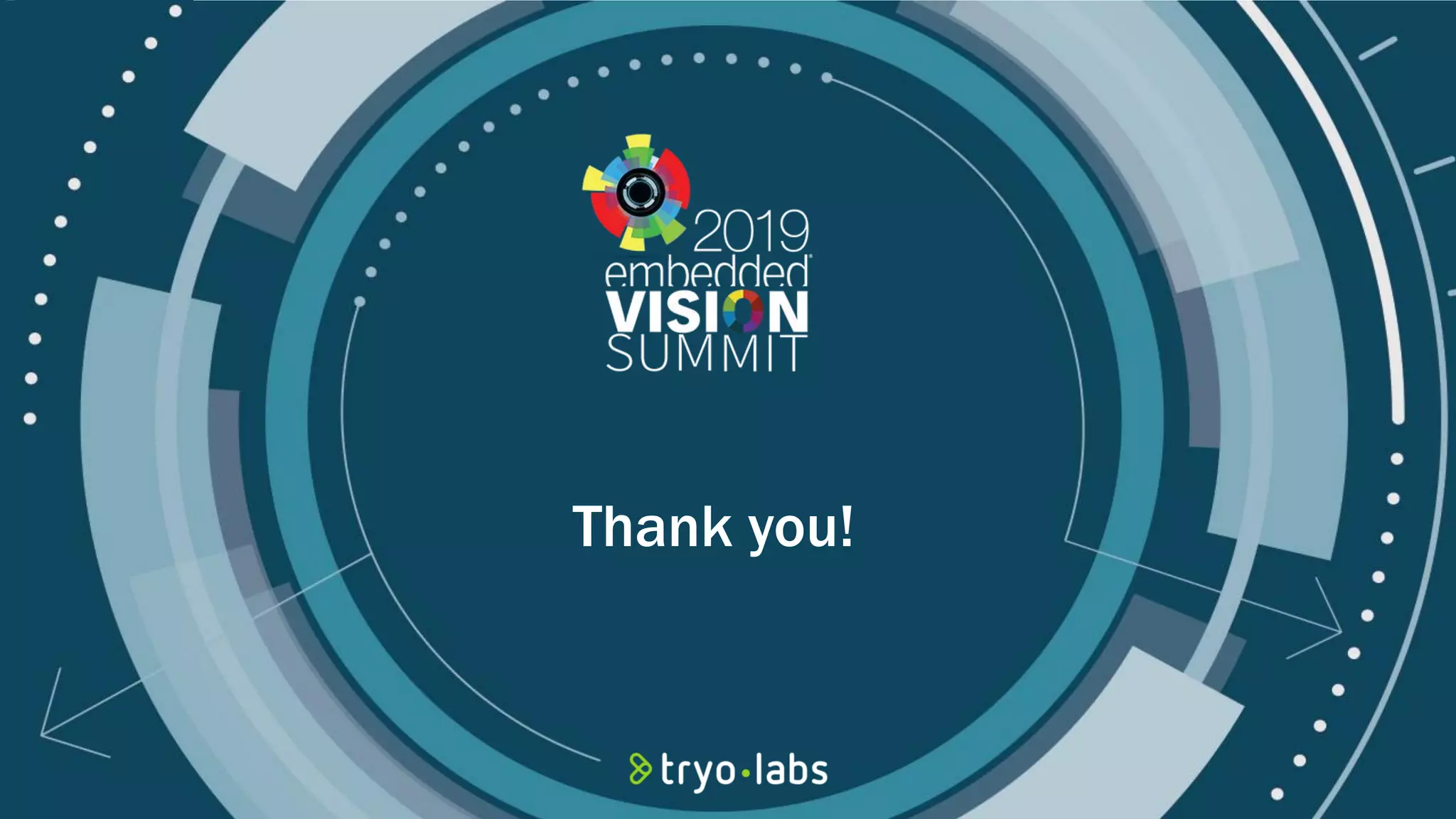 © 2019 Tryolabs Thank you! 