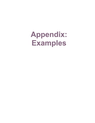 Appendix:
Examples
 