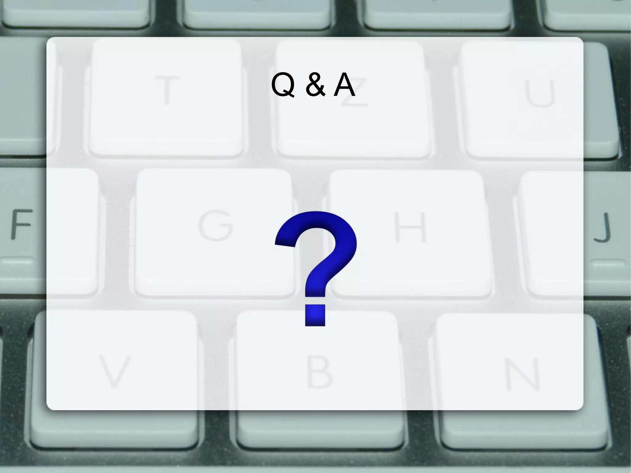 Q & A
Remember to take
the cert in VIMS
Also,
recommended is
to sign up as a
Dean’s List
interview and
certify on that
 