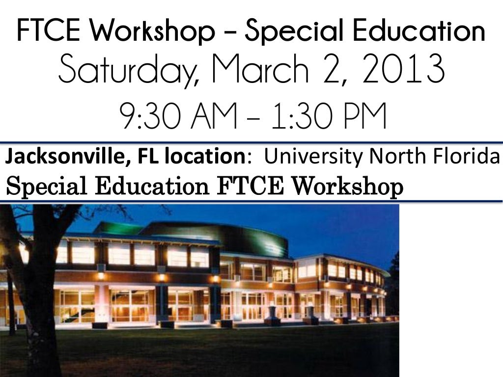 Jacksonville, FL - FTCE Special Education Workshop - 3/2