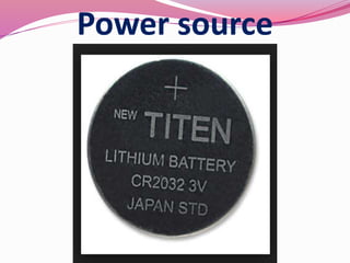 Power source
 
