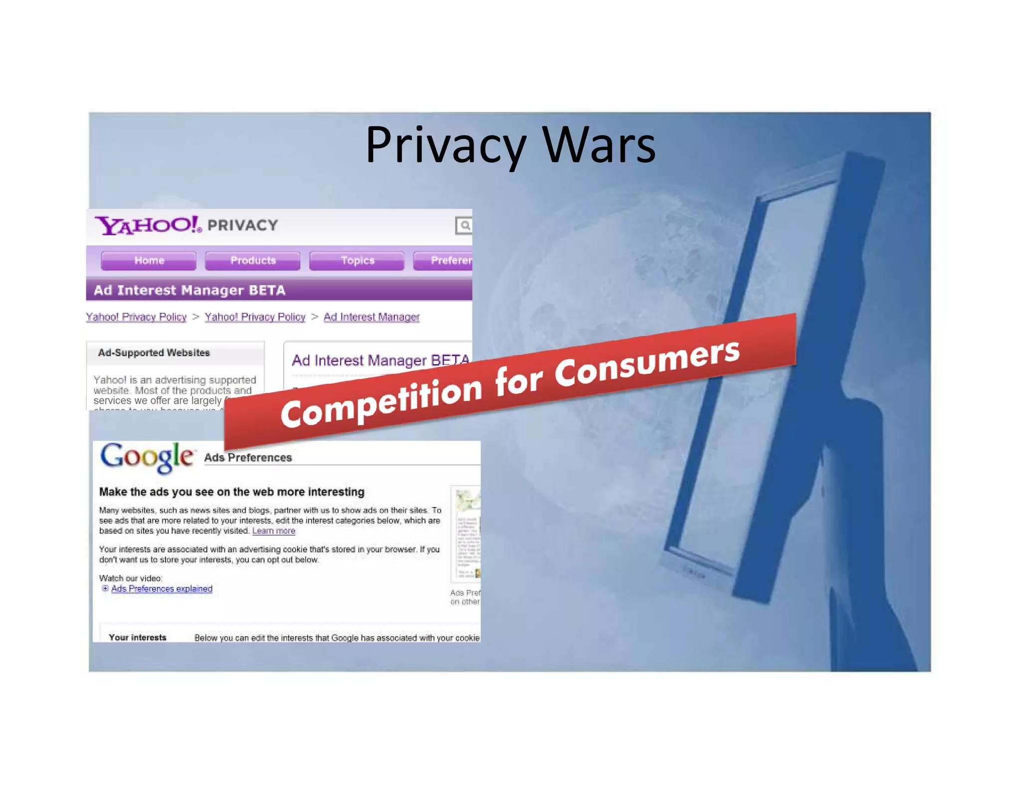 Privacy Wars
 
