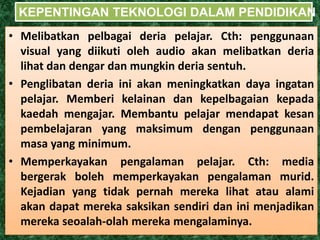 TEKNOLOGI PENDIDIKAN & APLIKASINYA DI NBD 