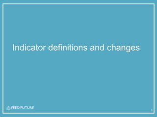Indicator definitions and changes
5
 