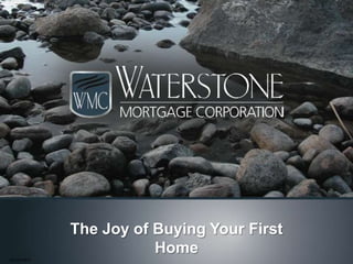 The Joy of Buying Your First Home GN-50-91810 