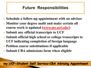 This includes any electives pursued in the major College of Business  (Minors)Accounting  