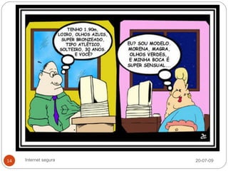 14   Internet segura   20-07-09
 