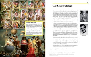 4 - Crisis. What crisis?                                                                                                49

                                                                                    Dead men walking?

                                                                                    ‘We‘re not in the business of keeping the media companies alive. We‘re in the business of
                                                                                    connecting with consumers.’72 Trevor Edwards, Vice President of Global Brand Management,
                                                                                    Nike. Today the creative industry has to embrace the changes in technology and society and
                                                                                    ensure to brands that they can provide their customers with meaningful experiences. Although
                                                                                    there are many different opinions what are the means that have to be taken there is consensus
                                                                                    that the ‘mix of spents on communication’ has to be redefined along with ‘consumer engage-
                                                                                    ment and creativity’73 (Mary Dillon, EVP and Global CMO, McDonalds). Brands are today
                                                                                    not only looking for ‘adpeople that can tell you how to cut, but for evangelists that they can
                                                                                    invest in.’73(Brian Perkins, EVP, Corporate Communication, J&J)

                                                                                    Amir Kassaei (DDB Germany) one of the highest decorated Creative Directors of the world
                                                                                    compares the speed of the changes in media and media behaviour with a ‘tsunami that comes
                                                                                    from the blue’ and criticizes the deficient reaction of the creative industry.’74
CRITICISM OF RELIGION                                                                                                                                                                     Amir Kassaei
                                                                                        They don’t start to consider the consequences of this change of the world but tell their cli-
Oliviero Toscani, the artist who became famous for his                                  ents that they should not just do advertising in the traditional media (TV, Print) but in all
campaign for Benetton in the 90s, complains about the                                   kind of things, as you can not reach the people as easy as earlier. They are still thinking in
current state of the advertising industry that it has nothing                           ‘old school advertising ideas’ with the only difference that the old ads now are running on-
to do with the ‘conditio humana’.                                                       line as CRM-applications (Customer Relationship Managment) or as POS-posters (Point
Analyzing it as the religion of capitalism, its iconography                             of Sale). That’s what then they call integrated communication trying to cover their lacking
is not able to compare with for example the richness of                                 authority and foresight. 74
the sistine chapel that tells stories reaching from heaven
to hell. It has been trapped between production and con-                            Big parts of the creative industry (especially in cities like London and New York) have been
sumption. ‘Real creatitivity is subversive’ but there is too                        hardly hit by the current recession. The need for effective creativity is bigger than ever at the
much fear of the new and if it will work. This atmosphere                           same time as many budgets are tightened. Story Worldwide explains that social media ‘thre-
of insecurity leads to the dominant mediocrity of com-                              atens to wreck everything’. 75 In a connected world where everything’s opt-in, ‘adjacency is
mercial communication.71                                                            ignored, interruption generates hostility and bad news can travel very fast traditional adver-
                                                                                    tising is doomed.’75                                                                                 Oliviero Toscani

                                                                                    In its nature advertising and design as organs of commercial communication have never been
                                                                                    about ‘l’art pour l’art’ but ‘art for the businesses sake’76 (Goodby Silverstin & Partner). Alt-
                                                                                    hough many people argue that its past gained power in an age of mass-media dominance has
                                                                                    led to an isolation from the people. That is why RGA’s Bob Greenberg expects that ‘what is
                                                                                    happening to Detroit’s car companies right now will soon happen to the large global agencies.’
                                                                                    He explains that the revered Bernbach model (following page) is increasingly obsolete and
                                                                                    that the ‘perfect storm’* which is now descending upon the marketing world ‘will wash away
                                                                                    all those who don’t sprout gills and otherwise adapt.’77

                                                                                    *among other elements of this storm he is talking about the economic climate which is
                                                                                    increasing the speed of expensive traditional advertising becoming irrelevant

                                                                71
                                                                     Deutschlandfunk (German Radio), Art, Commerce and Culture, mp3 recording
                                                                72
                                                                     Slideshare, TBWA on Change
                                                                73
                                                                     Cannes Debate 2009 - How is the recession affecting the industry now and how will it shape its future?
                                                                     <http://www.youtube.com/watch?v=xrSpsmlaShg> accessed on 27.06.2009
                                                                74
                                                                     Brisanz ADC Festzeitschrift, Amir Kassaei, Nachruf auf die Werbung
                                                                     <http://brisanz.jimdo.com/amir-kassaei-die-zuk%C3%BCnftige-rolle-der-kreativen-elite> accessed on 20.08.2009
                                                                75
                                                                     Story Worldwide, Narrative Approach to Story Listening & Measurement in Social Media
                                                                76
                                                                     Goodby, Silverstein & Partners - Beliefs <http://www.goodbysilverstein.com/#/beliefs> accessed on 20.09.2009
                                                                77
                                                                     Communication Arts, R/GA, A Profile
 