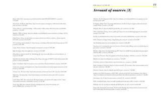 FROM ‘ThiS iS iT’ TO ‘heRe i AM’                                                                                   77

                                                                                                                   Account of sources (3)

Reuters Online News <www.reuters.com/article/internetNews/idUSTRE53E6FP20090415> accessed on                       Slideshare, The New Negroponte Switch <http://www.slideshare.net/schulzeandwebb/the-new-negroponte-switch>
15.04.2009                                                                                                         accessed on 19.07.2009

FastCompany, The Brand Called Obama <http://www.fastcompany.com/magazine/124/the-brand-called-obama.               SZ Magazin, Philippe Starck, Dem Design fehlt Idealismus und Moral <http://sz-magazin.sueddeutsche.de/texte/
html> accessed on 15.04.2009                                                                                       anzeigen/28948> accessed on 19.07.2009

Vimeo, Nokia E71, Universal Everything - 6 billion people, 6 billion colours <http://www.vimeo.com/2818289>        Wikipedia, Web 2.0 <http://en.wikipedia.org/wiki/Web_2.0> accessed on 21.07.2009
accessed on 17.04.2009
                                                                                                                   TED, Gordon Brown, Wiring a web for a global good <http://www.ted.com/talks/lang/eng/gordon_brown.html>
Slideshare, TBWA on Change <http://www.slideshare.net/MADblog/tbwa-quote-compilation-on-change-1226374>            accessed on 24.07.2009
accessed on 23.04.2009
                                                                                                                   YouTube, Social Media Revolution <http://www.youtube.com/watch?v=sIFYPQjYhv8> accessed on 28.07.2009
Global Oneness, Marcus Aurelius <http://www.experiencefestival.com/a/Marcus_Aurelius_-_Roman_emperor/
id/5275301> accessed on 02.05.2009                                                                                 IDEO, Definitions of design thinking <designthinking.ideo.com/?p=49> accessed on 02.08.2009

CPC Consulting, Internet überholt TV <http://www.cpc-consulting.net/Microsoft+Studie+Europe+logs+on--n795>         Story Worldwide <http://www.storyworldwide.com> accessed on 03.08.2009
accessed on 18.05.2009
                                                                                                                   Department for Continuing Education at the University of Oxford <http://tallblog.conted.ox.ac.uk/index.php/cate-
Google, Mission statement <http://www.google.com/corporate> accessed on 29.05.2009                                 gory/society> accessed on 12.08.2009

Apple Homepage <http://www.apple.com> accessed on 29.05.2009                                                       Slideshare, Helge Tennø, Post Digital Marketing 2009 <http://www.180360720.no/index.php/archive/post-digital-
                                                                                                                   marketing-2009> accessed on 14.08.2009
Milward Brown Optimor, BrandZ Top 100 Ranking, pdf <http://www.millwardbrown.com/Sites/Optimor> ac-
cessed on 01.06.2009                                                                                               Group, Open Document <http://docs.google.com/View?id=aqv2zmc9bgm_51ft65rbn2> accessed on 16.08.2009

Scholz&Friends, Dramatic Shift in Marketing <http://blog.envision-grp.com/2009/01/scholz-friends-dramatic-shift-   BlahGirls.com <http://www.blahgirls.com> accessed on 17.08.2009
in.html> accessed on 04.06.2009
                                                                                                                   Twitterholic, statistics of Ashton Kutcher <http://twitterholic.com> accessed on 17.08.2009
Sapient - Press Release <http://www.sapient.com/en-us/news/Press-Releases/a1024.html> accessed on 20.06.2009
                                                                                                                   Media Convergence, Promotional video for Conference hosted by The Economist <http://mediaconvergence.econo-
Cannes Lions, Titanium and Integrated Lions <http://www.canneslions.com/awards/categories.cfm?section_id=36>       mist.com> accessed on 17.08.2009
accessed on 26.06.2009
                                                                                                                   Wikipedia, Prosumer <http://en.wikipedia.org/wiki/Prosumer> accessed on 17.08.2009
Titanium Lions, The Great Schlep <http://work.canneslions.com/titanium/?award=22#> accessed on 26.06.2009
                                                                                                                   Aradhana Goel, IDEO, Presentation at IDEA 2008 Conference on 08.10.08, From Inidividuals to the Collective
Media-Lions, The Human Race <http://work.canneslions.com/media/entry.cfm?entryid=19675> accessed on                <http://www.slideshare.net/whatidiscover/from-individuals-to-the-collective-presentation> accessed on 17.08.2009
26.06.2009
                                                                                                                   FastCompany, Fast 50 <http://www.fastcompany.com/fast50_09> accessed on 18.08.2009
Cannes Debate 2009 - How is the recession affecting the industry now and how will it shape its future? <http://
www.youtube.com/watch?v=xrSpsmlaShg> accessed on 27.06.2009                                                        PSFK, Good Brands Report <http://www.psfk.com/psfk-good-brands-report-2009> accessed on 18.08.2009

Cannes Lions 2009, Press Conference Titanium and Integrated Lions <http://www.youtube.com/                         Wikipedia, Don‘t be evil <http://en.wikipedia.org/wiki/Don%27t_be_evil> accessed on 18.08.2009
watch?v=rfiBQJCSdZw> accessed on 05.07.2009
                                                                                                                   Brisanz ADC Festzeitschrift, Amir Kassaei, Nachruf auf die Werbung <http://brisanz.jimdo.com/amir-kassaei-die-
                                                                                                                   zuk%C3%BCnftige-rolle-der-kreativen-elite> accessed on 20.08.2009
 