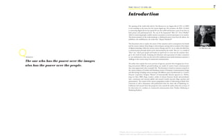 FROM ‘ThiS iS iT’ TO ‘heRe i AM’                                                                                             7

                                                               Introduction

                                                               The opening of the world wide web by Tim Berners-Lee on August 6th of 1991 at CERN
                                                               is seen nowadays as the entry into the current digital age. His invention, the Web 1.0 which
                                                               is connecting digital devices has spread all over the world and become a part of our lives on
                                                               both private and professional level. The rise of the humanized ‘Web 2.0’ (Tim O’Reilly)3
                                                               which is connecting people, enables internet consumers to actively participate in its creation.
                                                               This democratization of the media landscape is ‘shifting the power away from the editors, the
                                                               publishers, the establishment, the media elite.’ (Rupert Murdoch)4

                                                               This documents aims to explore the nature of this transition and its consequences for brands
                                                               and the creative industry from design to advertising by starting with an analysis of the impact
                                                               of digital technology within the western society (Europe and US). As we realize the shift from             Tim Berners-Lee
                                                               a communication principle which can be characterised by the words ‘This is it.’ to a model of
                                                               ‘Here I am.’ which puts people and brands on equal level, we zoom into the resultant chan-
                                                               ges in the world of brands. Analyzing the behaviour and expectations of today‘s consumers
Anonymus                                                       we can understand in what way the end of the traditional mass-media dominance presents a
                                                               challenge to the current setup of commercial communication.
The one who has the power over the images
                                                               The author then explains the recent reactions of agencies, portraits their changing way of wor-
also has the power over the people.                            king and presents different ground-breaking case studies of creative brand communication
                                                               that create appreciated value in people‘s life. This document is based on intensive research in
                                                               the creative industry of London and Hamburg (centres of European Communication Design
                                                               and Advertising) including various meetings with different types of professionals (i.e. Creative
                                                               Director, Copywriter, Designer, Planner) of internationally reknown agencies (i.e. Mother,
                                                               Jung von Matt, BBH, Rapp, Landor), studies of relevant literature (books and periodicals)
                                                               and a continuous and extensive global web research (mainly journals, blogs, speeches and
                                                               presentations). The content of his current postgraduate studies of Advertising at Bucks New
                                                               University as well as discussions with professionals from the client side of Marketing (i.e.
                                                               Lufthansa) and research from this perspective have assured the author about the accuracy of
                                                               his observation of a tendency in commercial communication from ‘Product Marketing to
                                                               Marketing Products’.




                                            3
                                                Wikipedia, Web 2.0 <http://en.wikipedia.org/wiki/Web_2.0> accessed on 21.07.2009
                                            4
                                                Slideshare, Online Trends August 2009 <http://www.slideshare.net/belm/online-trends-august-2009> accessed on 19.09.2009
 