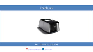 hassan-alnajem
Thank you
By : Hassan ALNAJEM
Alnajemhassan@gmail.com
 