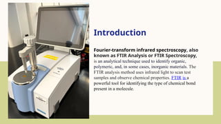 Comprehensive Overview of Fourier Transform Infrared Spectroscopy (FTIR ...