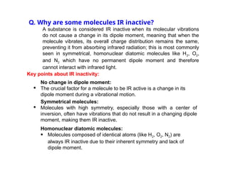 Ir Inactive FTIR_4_25 a simple overview for study IR | PPTX
