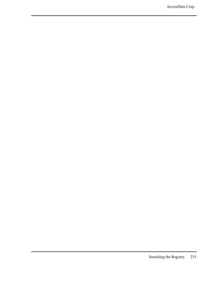 AccessData Corp.




Searching the Registry   215
 