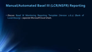 Basel III NSFR Liquidity Framework: Practical Implementation ...