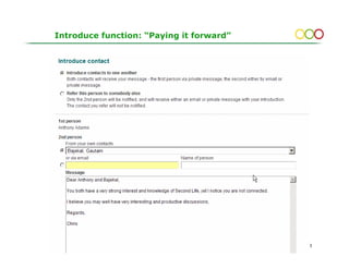 Introduce function: “Paying it forward”




gopsill@bluewin.ch                        33
 