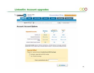 LinkedIn: Account upgrades




gopsill@bluewin.ch           45
 