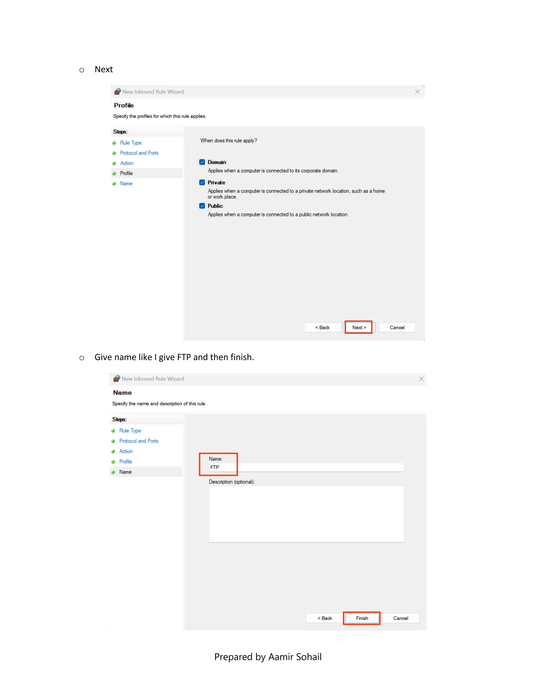 Prepared by Aamir Sohail
o Next
o Give name like I give FTP and then finish.
 
