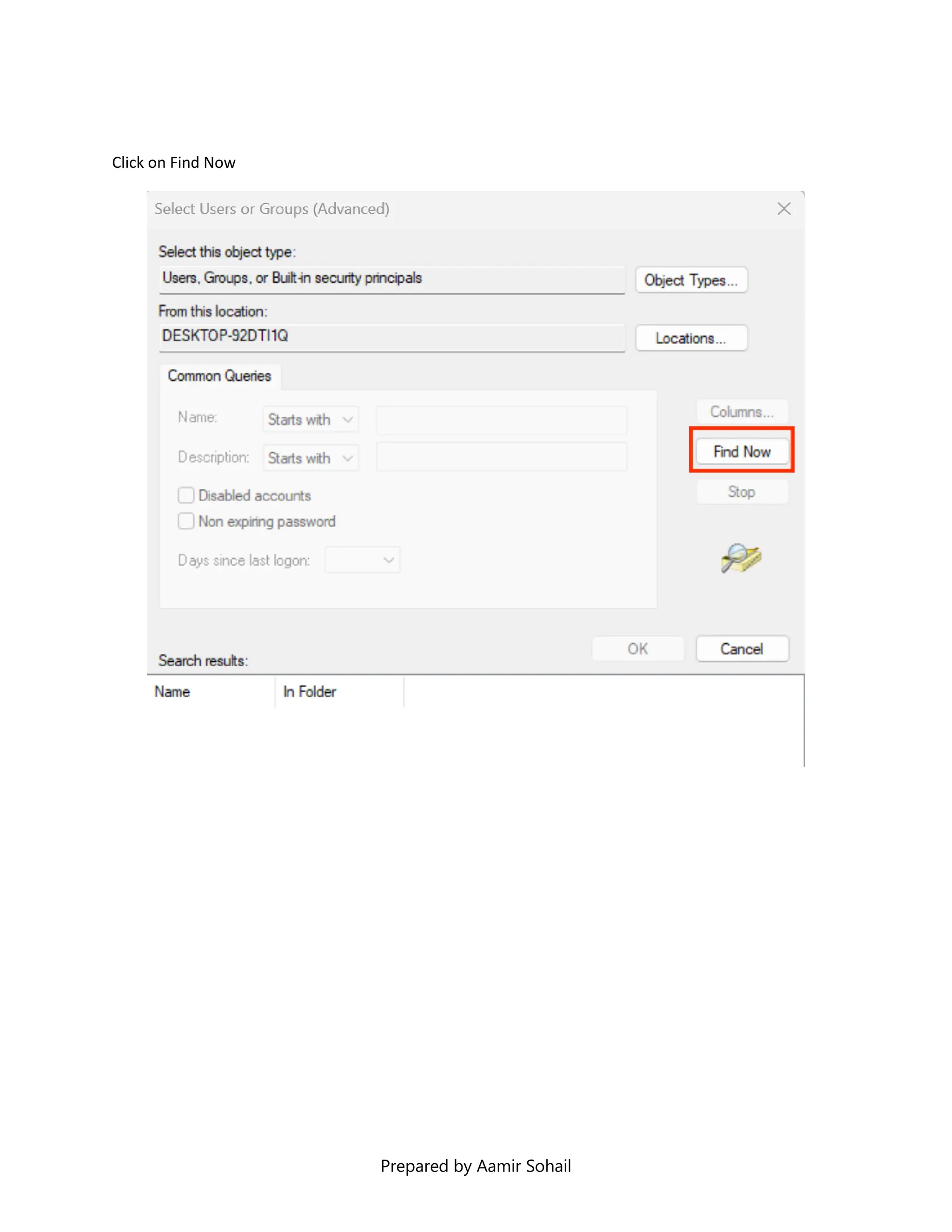 Prepared by Aamir Sohail
Click on Find Now
 