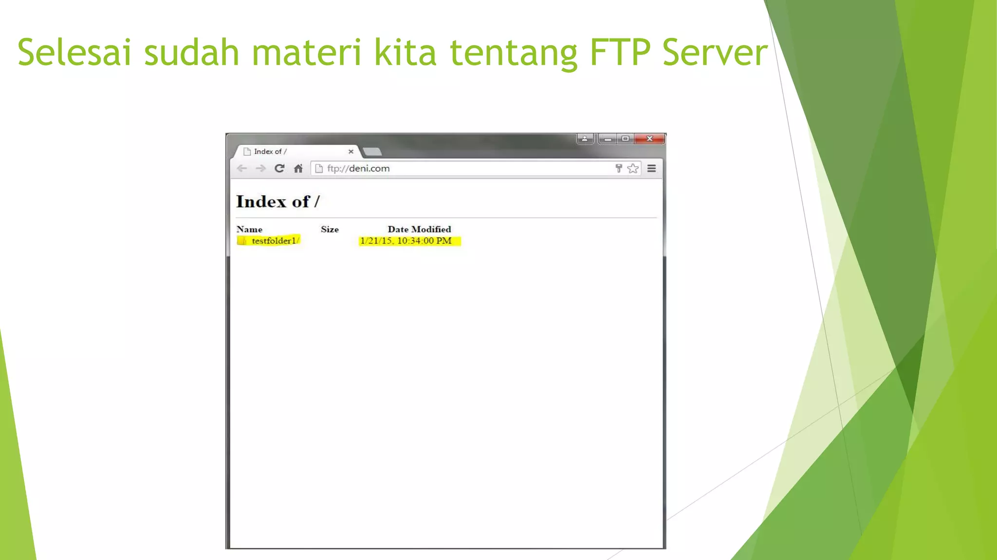Selesai sudah materi kita tentang FTP Server
 