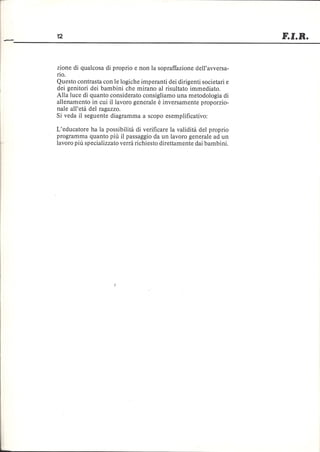 Federazione italiana rugby - Relazione dei corsi di aggiornamento 1984 per istruttori C.A.S. ed educatori C.A.G.