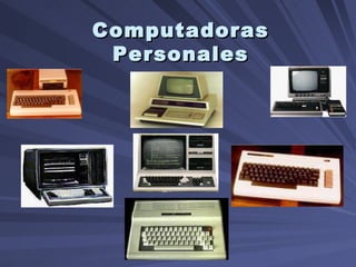 Computadoras Personales 