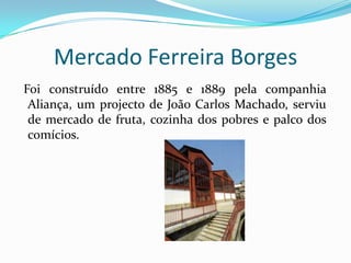 Ponte D. Luís I	Foi inaugurada a 31 de Outobro de 1886, com projecto do belga Théophile Seyring, discípulo e colaborador de Gustav Eiffel.