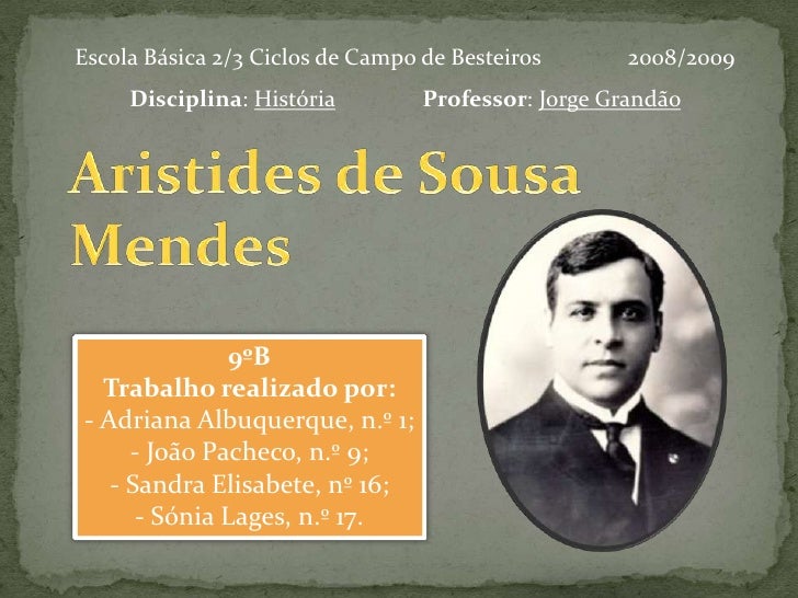 Aristides De Sousa Mendes