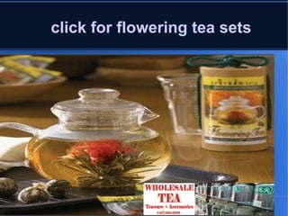 click for flowering tea sets Title 