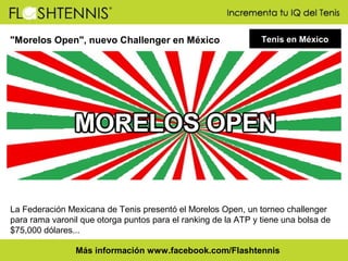 "Morelos Open", nuevo Challenger en México

Tenis en México

La Federación Mexicana de Tenis presentó el Morelos Open, un ...