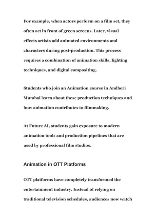 Future AI — How Animation is Used in Movies, OTT Platforms, and Gaming ...