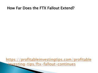 FTX Fallout Continues | PPTX
