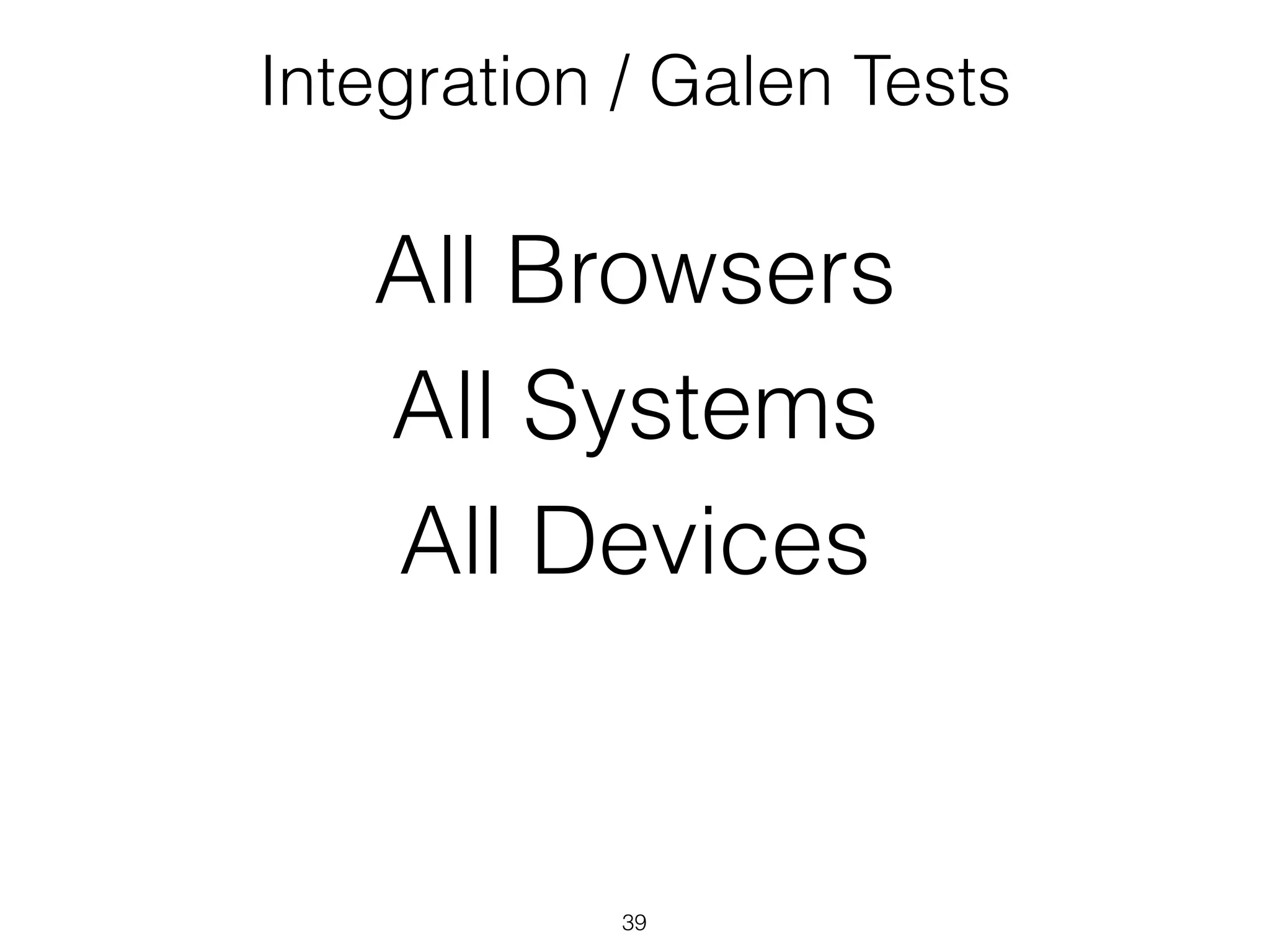 39
UI tests
 