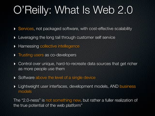 Web 2.0 (Tim O' Reilly)




   http://www.oreillynet.com/pub/a/oreilly/tim/news/
           2005/09/30/what-is-web-20.html
 
