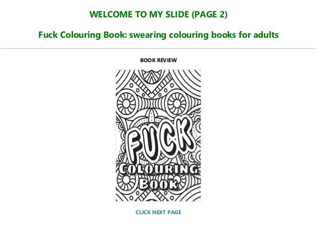 B.O.O.K.$) Fuck Colouring Book: Swearing Colouring Books For Adults … B.O.O.K.$) Fuck Colouring Book: Swearing Colouring Books For Adults …