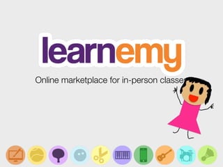 Online marketplace for in-person classes
 